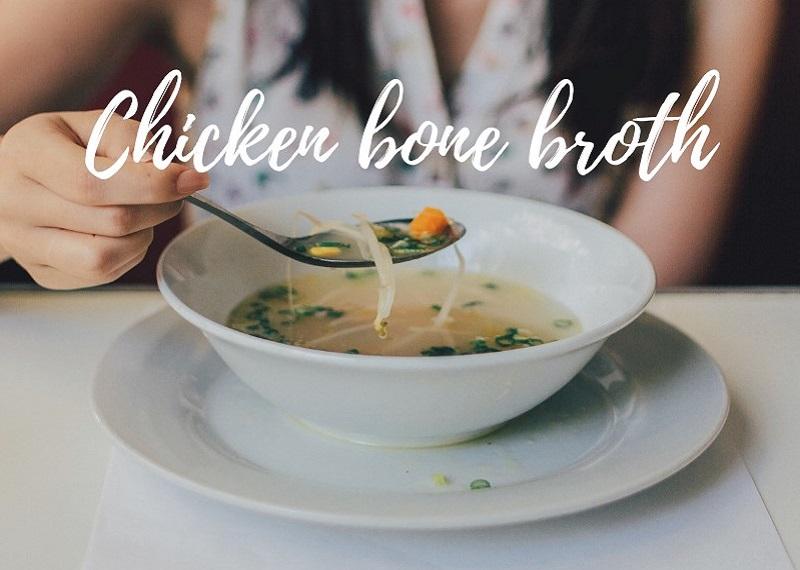 Chicken Bone Broth